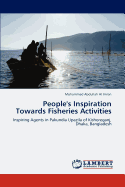 People's Inspiration Towards Fisheries Activities