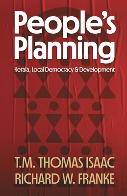 "People's Planning " - Isaac, T M Thomas