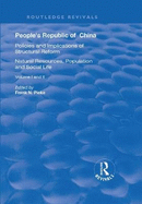 People's Republic of China, Volumes I and II: I: Natural Resources, Population and Social Life; II: Policies and Implications of Structural Reform