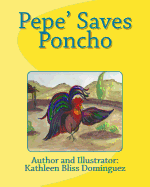 Pepe' Saves Poncho