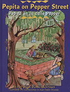 Pepita on Pepper Street/Pepita En La Calle Pepper