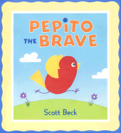 Pepito the Brave