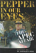 Pepper in Our Eyes: The APEC Affair