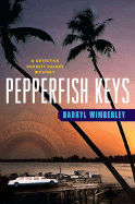 Pepperfish Keys - Wimberley, Darryl