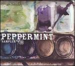 Peppermint Sampler, Vol. 3