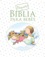 Pequea Biblia Para Beb?s (Baby's Little Bible)