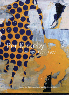 Per Kirkeby: Paintings 1957-1977: Catalogue Raisonn?