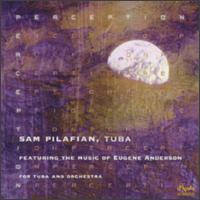 Perception - Sam Pilafian (tuba); Timothy Morrison (trumpet); Arizona State University Symphony Orchestra; Timothy Russell (conductor)