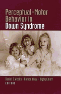 Perceptual Motor Behavior in Down Syndrome