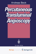Percutaneous transluminal angioscopy