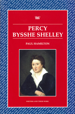 Percy Bysshe Shelley - Hamilton, Paul