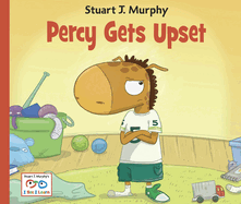 Percy Gets Upset: Emotional Skills: Dealing with Frustration