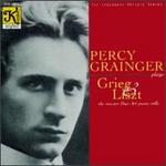 Percy Grainger Plays Grieg & Liszt