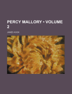 Percy Mallory Volume 2