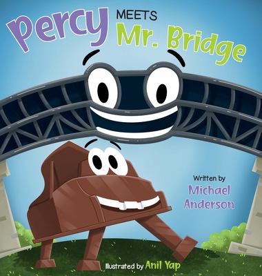 Percy Meets Mr. Bridge - Anderson, Michael