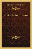 Peredur the Son of Evrawc