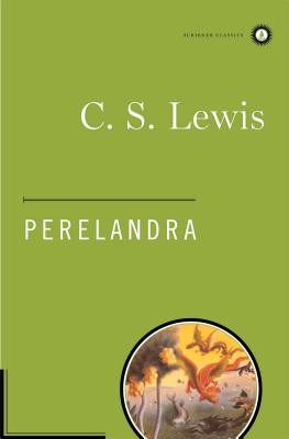 Perelandra - Lewis, C S