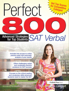 Perfect 800: SAT Verbal: Advanced Strategies for Top Students