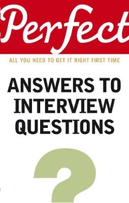 Perfect Answers to Interview Questions - Eggert, Max