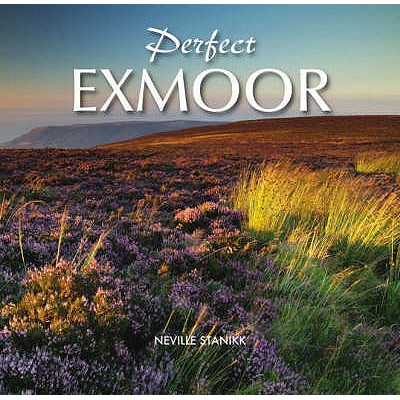 Perfect Exmoor - Stanikk, Neville