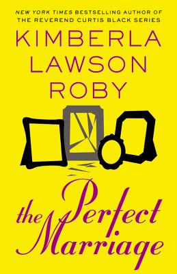 Perfect Marriage - Roby, Kimberla Lawson