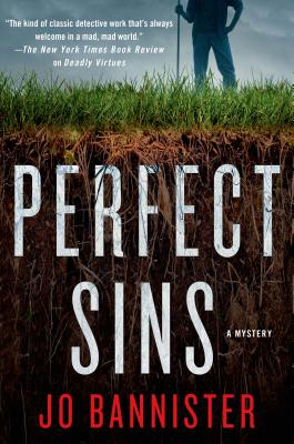 Perfect Sins: A Mystery - Bannister, Jo