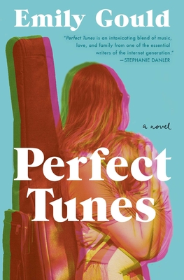 Perfect Tunes - Gould, Emily