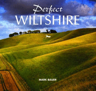 Perfect Wiltshire