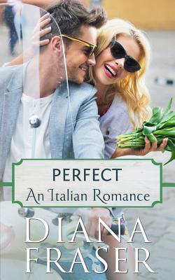 Perfect - Fraser, Diana