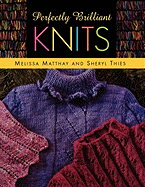 Perfectly Brilliant Knits Print on Demand Edition
