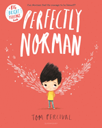 Perfectly Norman