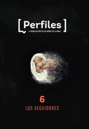 Perfiles: Volumen 6 - Los Seguidores: Estudio Bblico de Los Personajes de la Biblia Para Jvenes Volume 6