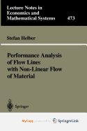Performance Analysis of Flow Lines with Non-Linear Flow of Material
