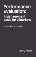 Performance Evaluation: A Management Basic for Librarians