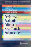 Performance Evaluation Criteria in Heat Transfer Enhancement