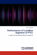 Performance of Landline Segment of Ptcl