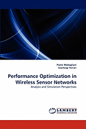 Performance Optimization in Wireless Sensor Networks