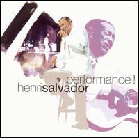 Performance - Henri Salvador