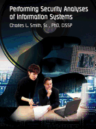 Performing Security Analyses of Information Systems