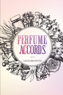 Perfume Accords