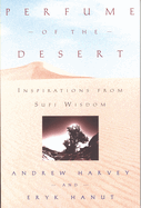 Perfume of the Desert: Inspirations from the Sufi Wisdom