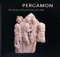 Pergamon: The Telephos Frieze from the Great Altar, Volume 1