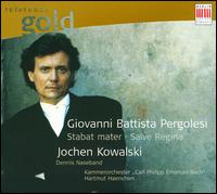 Pergolesi: Stabat mater; Salve Regina - Dennis Naseband (treble); Jochen Kowalski (contralto); Raphael Alpermann (organ);...