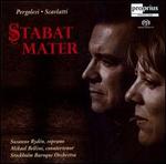 Pergolesi: Stabat Mater; Scarlatti: Stabat Mater 