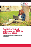 Peridico Virtual utilizando un CMS de Software Libre