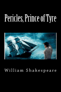 Pericles, Prince of Tyre