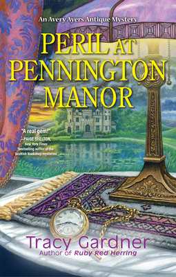 Peril at Pennington Manor - Gardner, Tracy