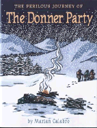 Perilous Journey of the Donner Party