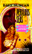 Perilous Seas: Part Three of a Man of His Word - Duncan, Dave
