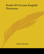 Perils Of Certain English Prisoners